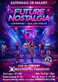 Flyer Future Nostalgia live